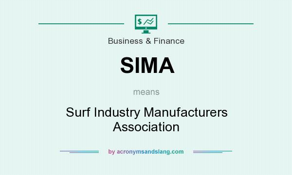 What does SIMA mean? It stands for Surf Industry Manufacturers Association