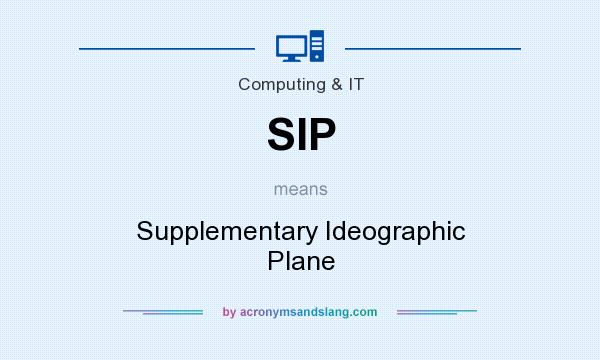 What does SIP mean? It stands for Supplementary Ideographic Plane