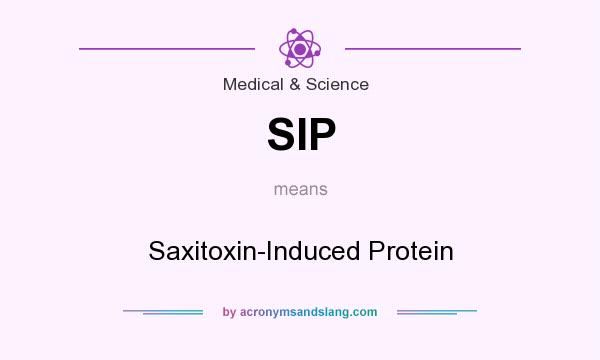 What does SIP mean? It stands for Saxitoxin-Induced Protein