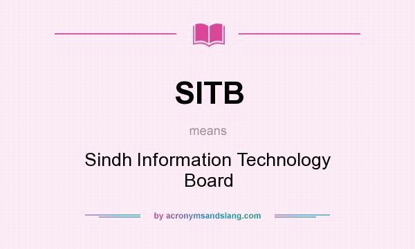 What does SITB mean? It stands for Sindh Information Technology Board