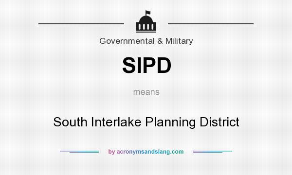 What does SIPD mean? It stands for South Interlake Planning District