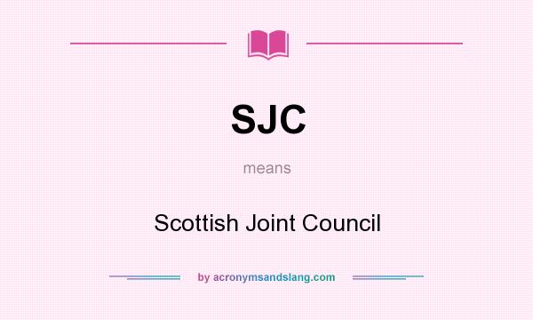 What does SJC mean? It stands for Scottish Joint Council