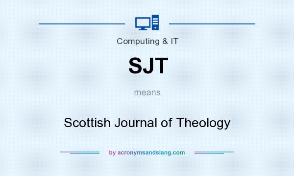 What does SJT mean? It stands for Scottish Journal of Theology