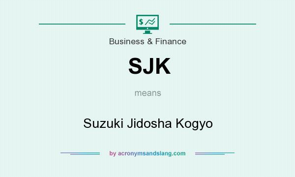 What does SJK mean? It stands for Suzuki Jidosha Kogyo