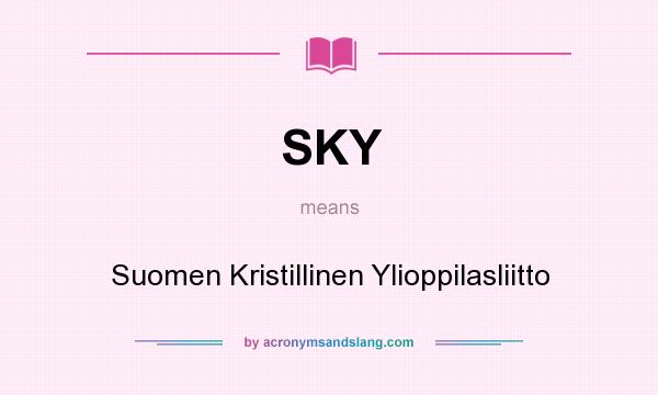 What does SKY mean? It stands for Suomen Kristillinen Ylioppilasliitto