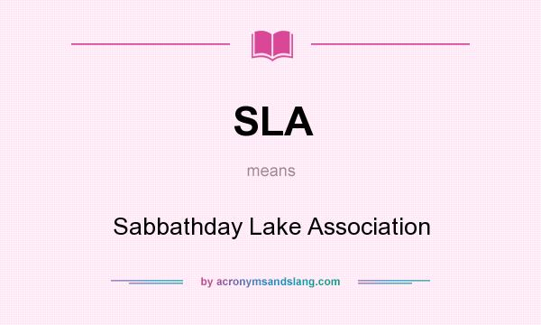 What does SLA mean? It stands for Sabbathday Lake Association