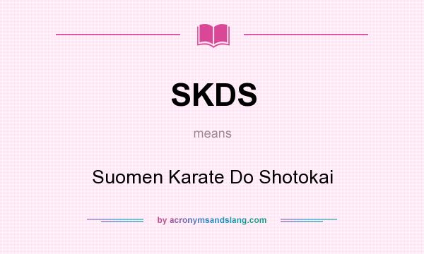 What does SKDS mean? It stands for Suomen Karate Do Shotokai