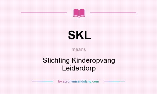 What does SKL mean? It stands for Stichting Kinderopvang Leiderdorp