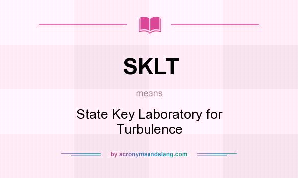 What does SKLT mean? It stands for State Key Laboratory for Turbulence