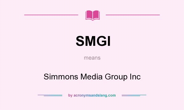 What does SMGI mean? It stands for Simmons Media Group Inc