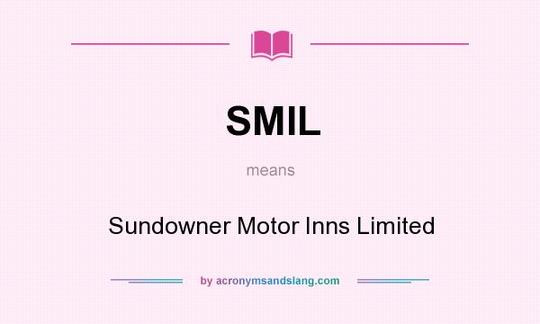What does SMIL mean? It stands for Sundowner Motor Inns Limited