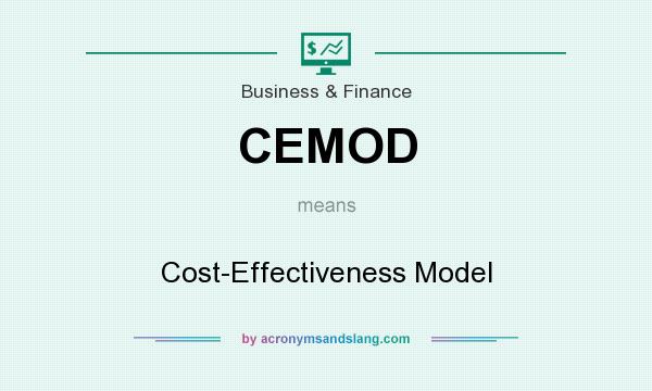 What does CEMOD mean? It stands for Cost-Effectiveness Model