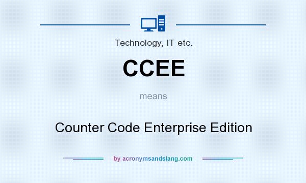 What does CCEE mean? It stands for Counter Code Enterprise Edition