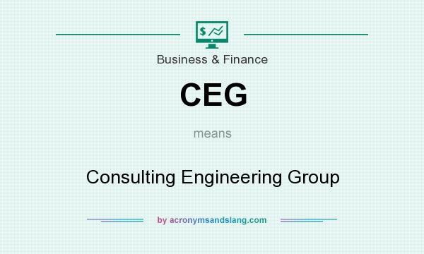 What does CEG mean? It stands for Consulting Engineering Group