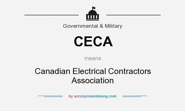 What does CECA mean? It stands for Canadian Electrical Contractors Association