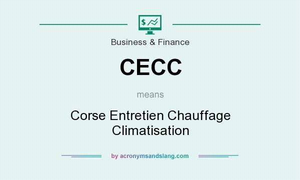 What does CECC mean? It stands for Corse Entretien Chauffage Climatisation