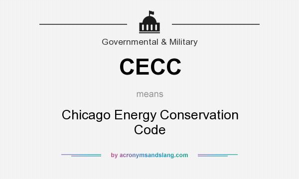 What does CECC mean? It stands for Chicago Energy Conservation Code