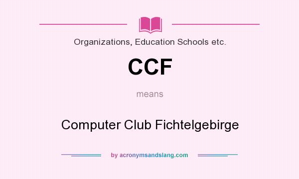 What does CCF mean? It stands for Computer Club Fichtelgebirge