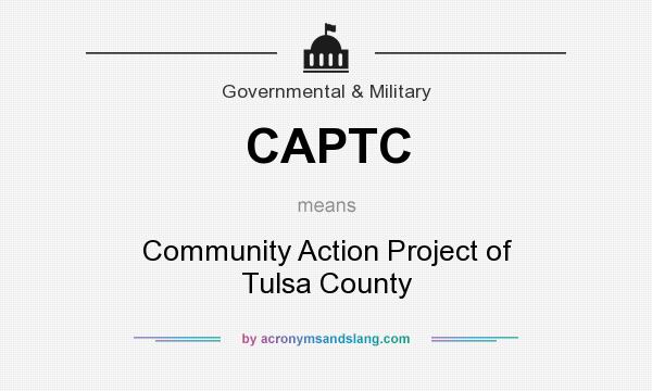 What does CAPTC mean? It stands for Community Action Project of Tulsa County
