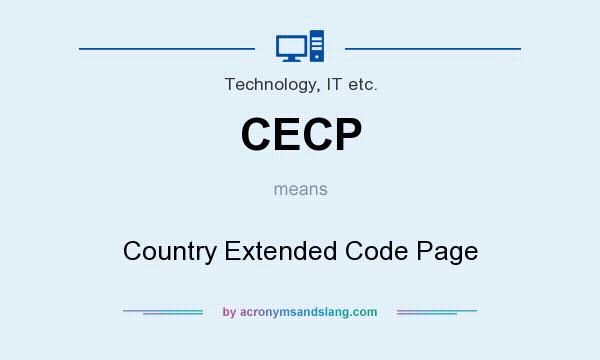 What does CECP mean? It stands for Country Extended Code Page