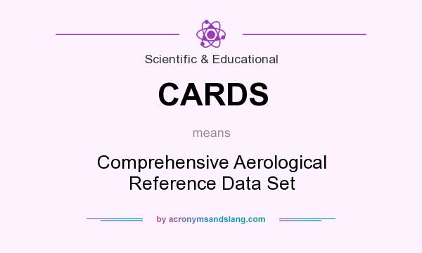What does CARDS mean? It stands for Comprehensive Aerological Reference Data Set