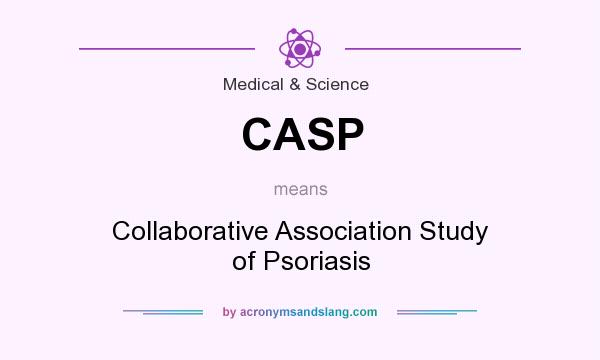 What does CASP mean? It stands for Collaborative Association Study of Psoriasis
