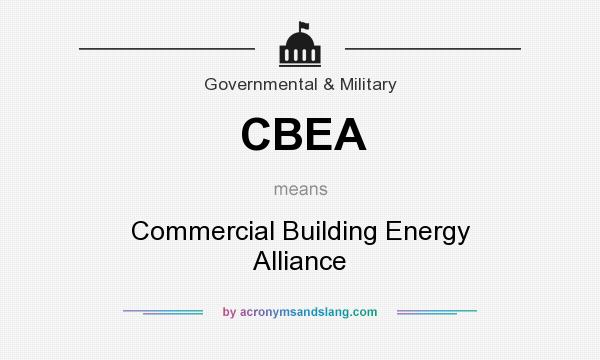 What does CBEA mean? It stands for Commercial Building Energy Alliance