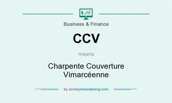 What does CCV mean? It stands for Charpente Couverture Vimarcéenne