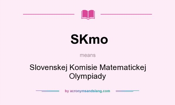 What does SKmo mean? It stands for Slovenskej Komisie Matematickej Olympiady