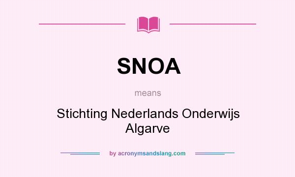 What does SNOA mean? It stands for Stichting Nederlands Onderwijs Algarve