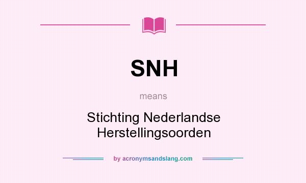 What does SNH mean? It stands for Stichting Nederlandse Herstellingsoorden
