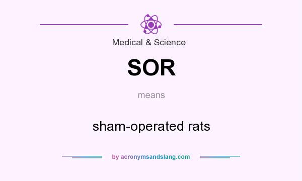 What does SOR mean? It stands for sham-operated rats