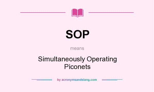 What does SOP mean? It stands for Simultaneously Operating Piconets