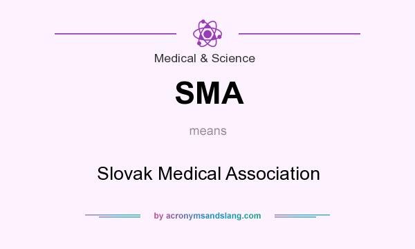 What does SMA mean? It stands for Slovak Medical Association