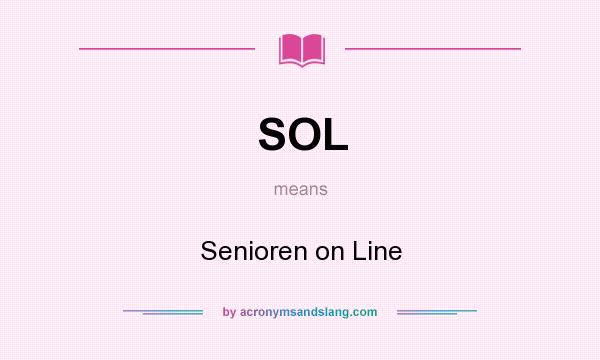 What does SOL mean? It stands for Senioren on Line