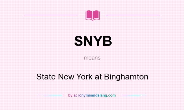 What does SNYB mean? It stands for State New York at Binghamton