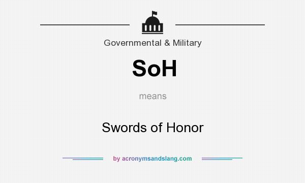 What does SoH mean? It stands for Swords of Honor