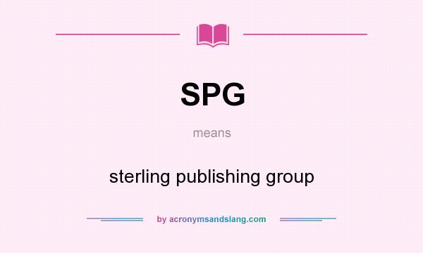 What does SPG mean? It stands for sterling publishing group