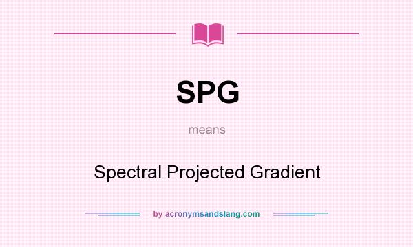 What does SPG mean? It stands for Spectral Projected Gradient