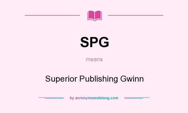 What does SPG mean? It stands for Superior Publishing Gwinn