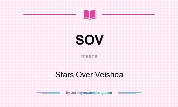 What does SOV mean? It stands for Stars Over Veishea