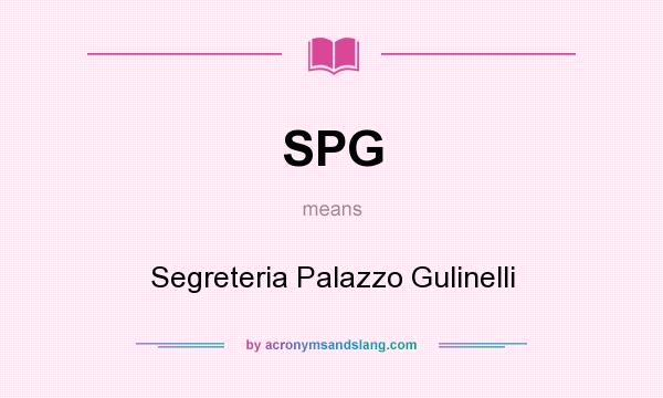 What does SPG mean? It stands for Segreteria Palazzo Gulinelli