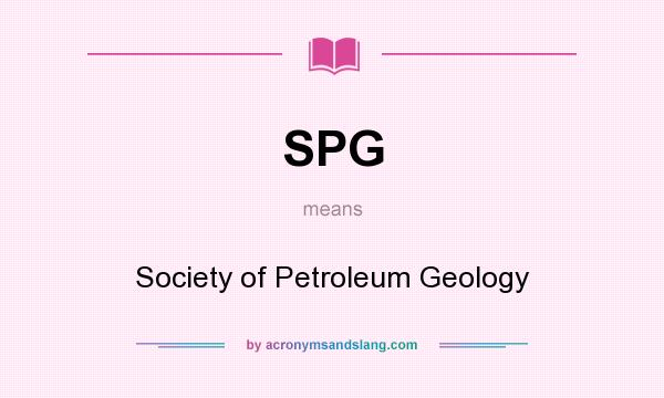 What does SPG mean? It stands for Society of Petroleum Geology