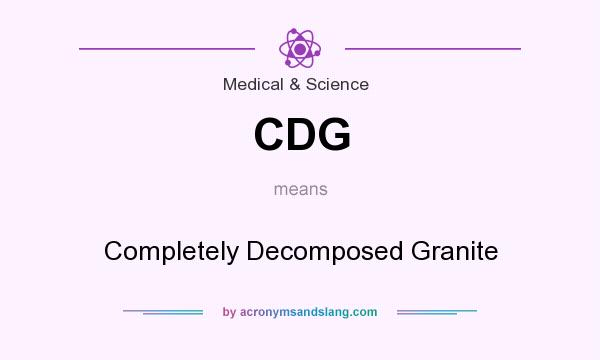What does CDG mean? It stands for Completely Decomposed Granite