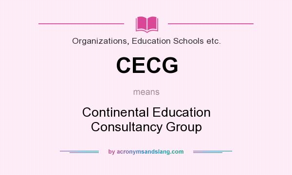 What does CECG mean? It stands for Continental Education Consultancy Group