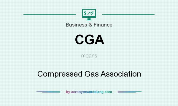 What does CGA mean? It stands for Compressed Gas Association