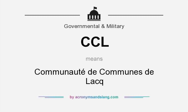 What does CCL mean? It stands for Communauté de Communes de Lacq