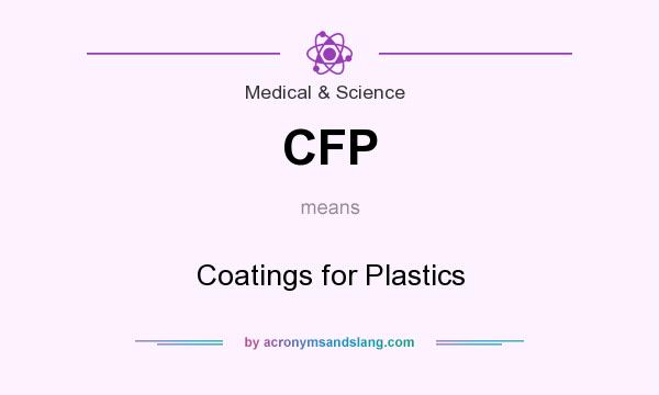 What does CFP mean? It stands for Coatings for Plastics