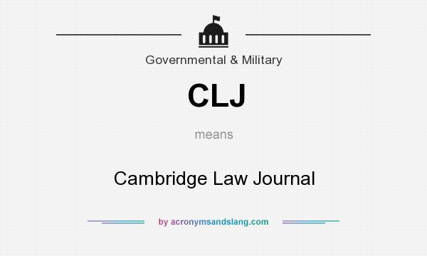 What does CLJ mean? It stands for Cambridge Law Journal