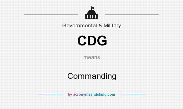 What does CDG mean? It stands for Commanding